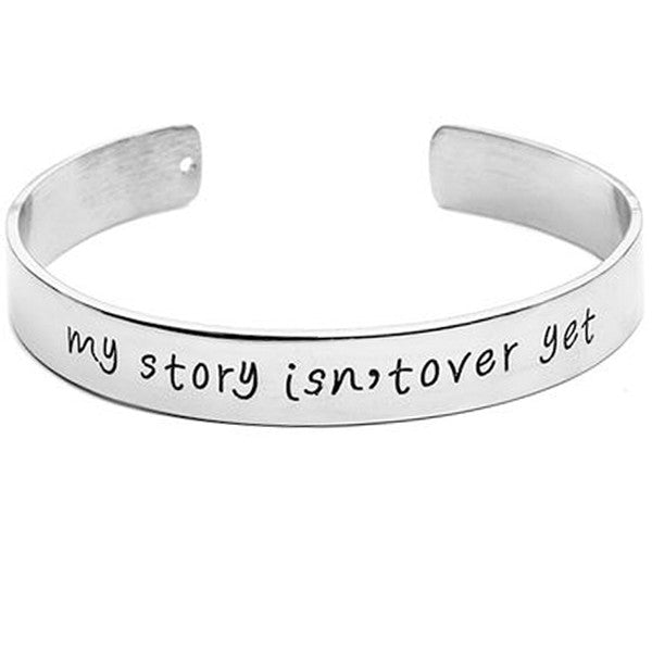My Story Isn't Over Yet Engraved Bangle