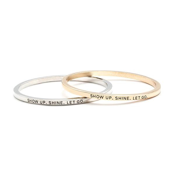 Show Up Shine Bangle
