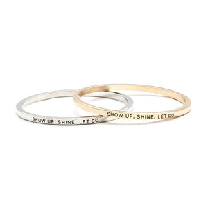 Show Up Shine Bangle