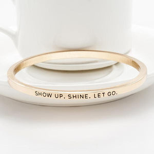 Show Up Shine Bangle