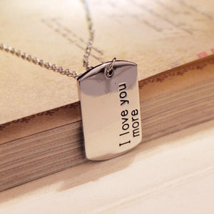 I Love You More - For Men